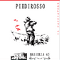 Il Cacciatore - Piedirosso IGP